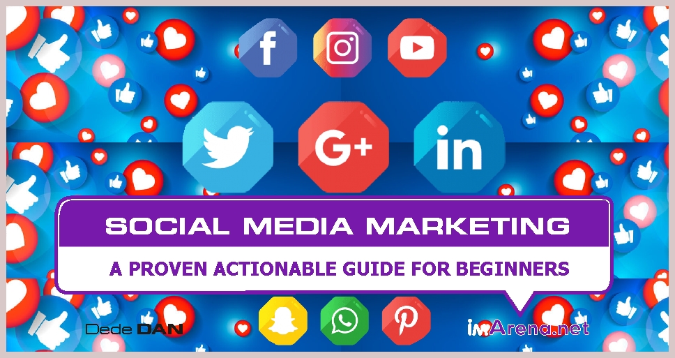 Social Media Marketing A Proven Actionable Guide for Beginners
