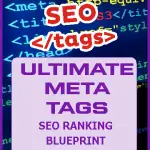How to Optimize HTML Tags for Higher SEO Ranking