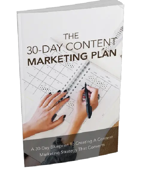 30 day Content Marketing Plan