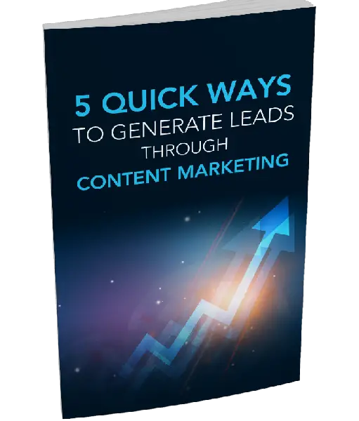 5 Ways Generate Leads THrough Content Marketing