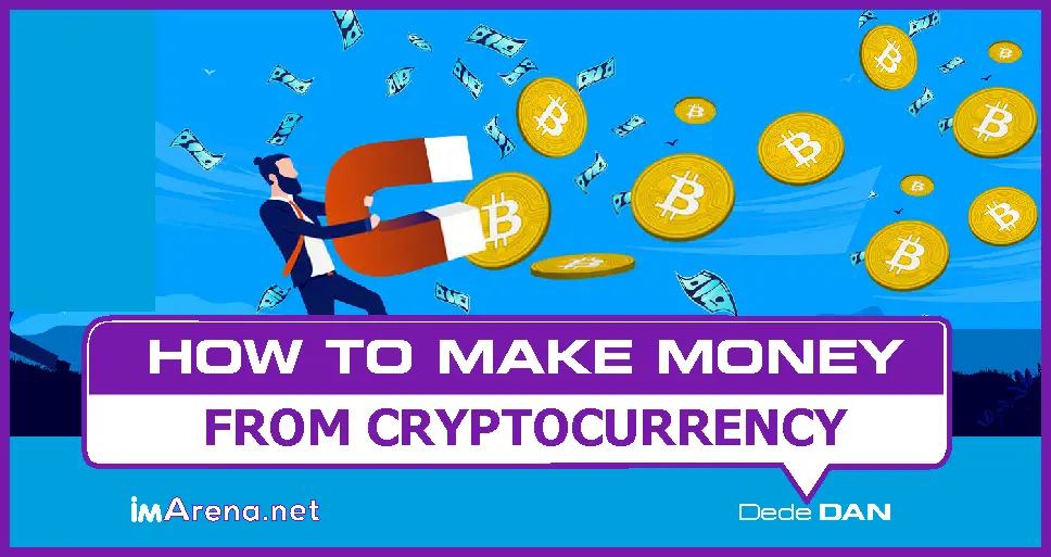 How to Make Money From CryptoCurrency