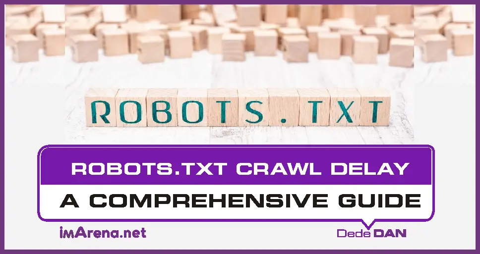 Robots txt Crawl Delay A Complete Guide