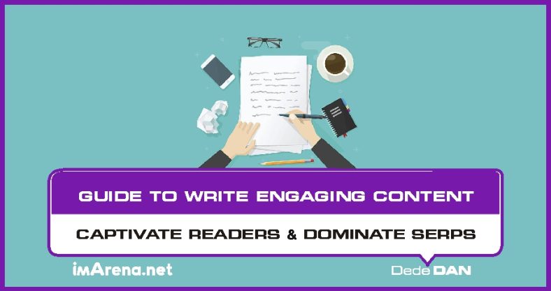 Guide to Writing Engaging Content to Captivate Readers & Dominate Search Rankings